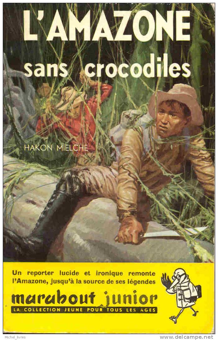 Marabout Junior - MJ 075 - L'Amazone Sans Crocodiles - Hakon Mielche - EO 1956 - TBE - Marabout Junior