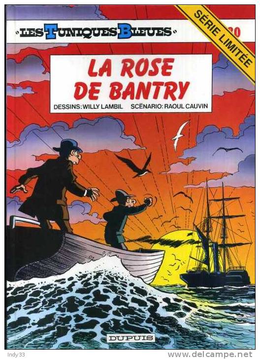 - LES TUNIQUES BLEUES N°30 . LA ROSE DE BANTRY . DUPUIS 2000 - Tuniques Bleues, Les