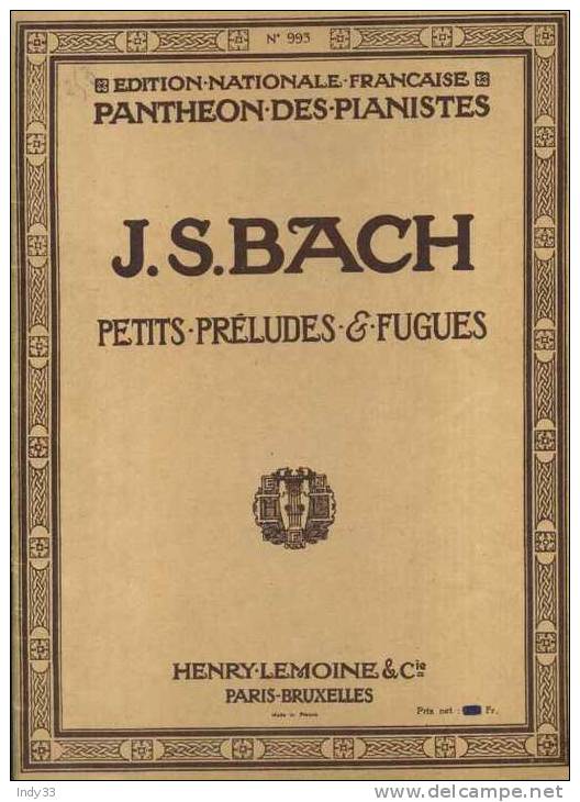 - J.C. BACH . PETITS PRELUDES & FUGUES . HENRY.LEMOINE&CIE MCMXV - A-C