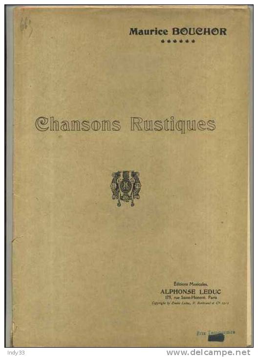 - CHANSONS RUSTIQUES . M. BOUCHOIR . EDITIONS MUSICALES A. LEDUC 1912 - Folk Music