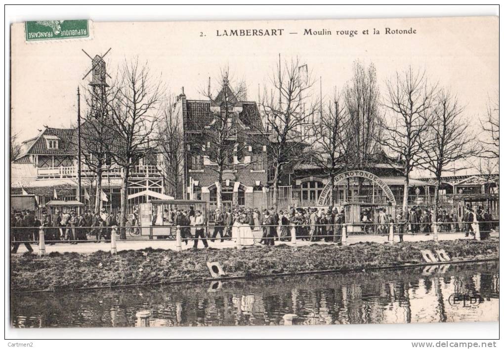 LAMBERSART MOULIN ROUGE ET LA ROTONDE TRES ANIMEE 59 NOR - Lambersart