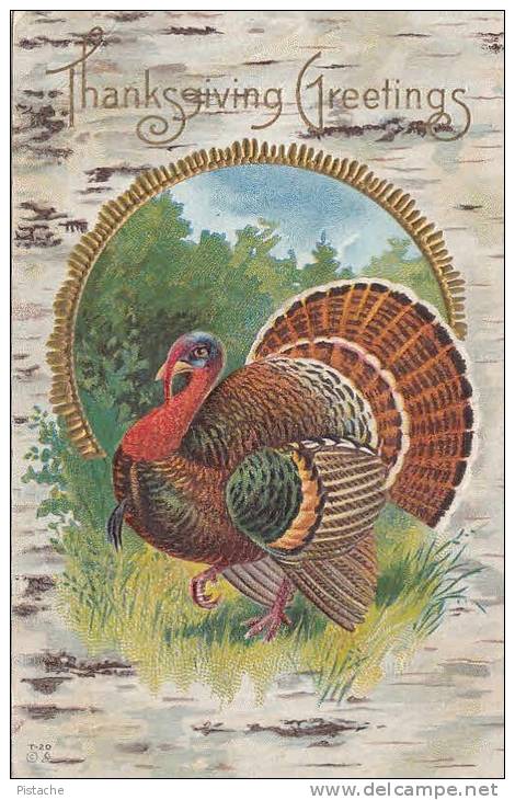 Vintage Thanksgiving Card - Turkey - Gold Embossed - Relief Dorures -  Stamp & Postmark 1913 - 2 Scans - Thanksgiving