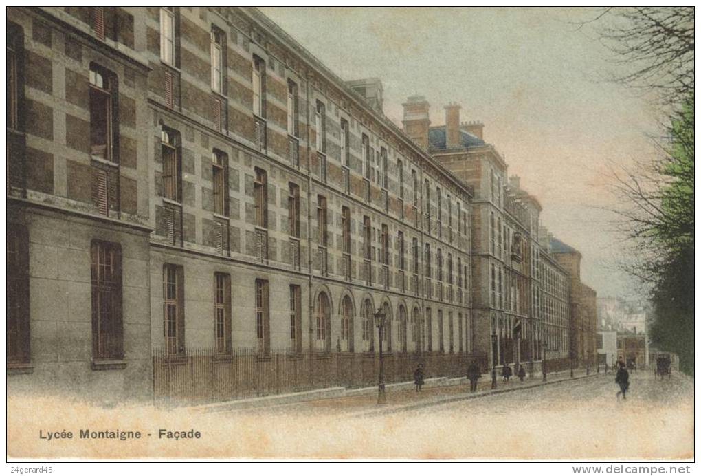 CPA PARIS 6ème ENSEIGNEMENT ECOLE - Le Lycée Montaigne : Façade - Onderwijs, Scholen En Universiteiten