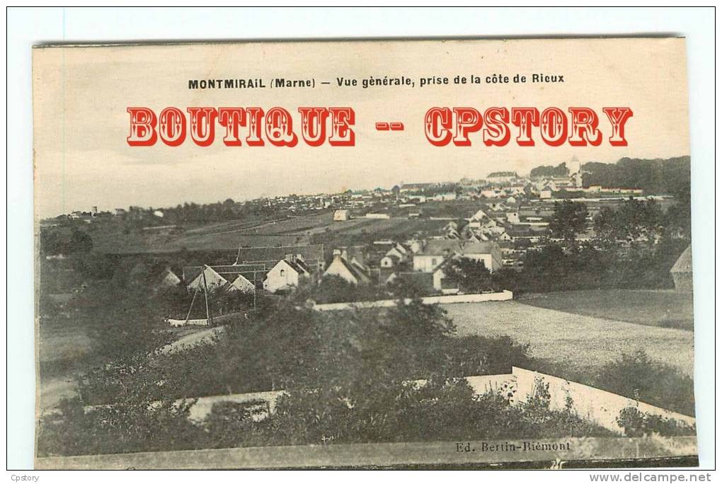 51 - MONTMIRAIL - Vue Panoramique Prise De La Cote De Rieux - Dos Scané - Montmirail