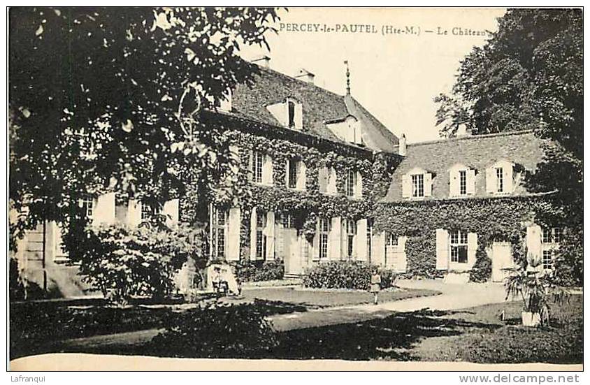 Dept Div - Haute Marne - Ref C431- Percey Le Pautel - Le Chateau   -carte Bon Etat - - Le Vallinot Longeau Percey