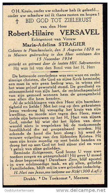 Doodsprentje VERSAVEL Robert-Hilaire, Geb. Passendale, 1878 En Overl. Menen, 1934. Echt. STRAGIER - Religion & Esotericism