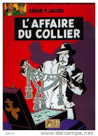 "Les Aventures De Blake Et Mortimer - L´affaire Du Collier" E.P. JACOBS - Réédition - Blake Et Mortimer