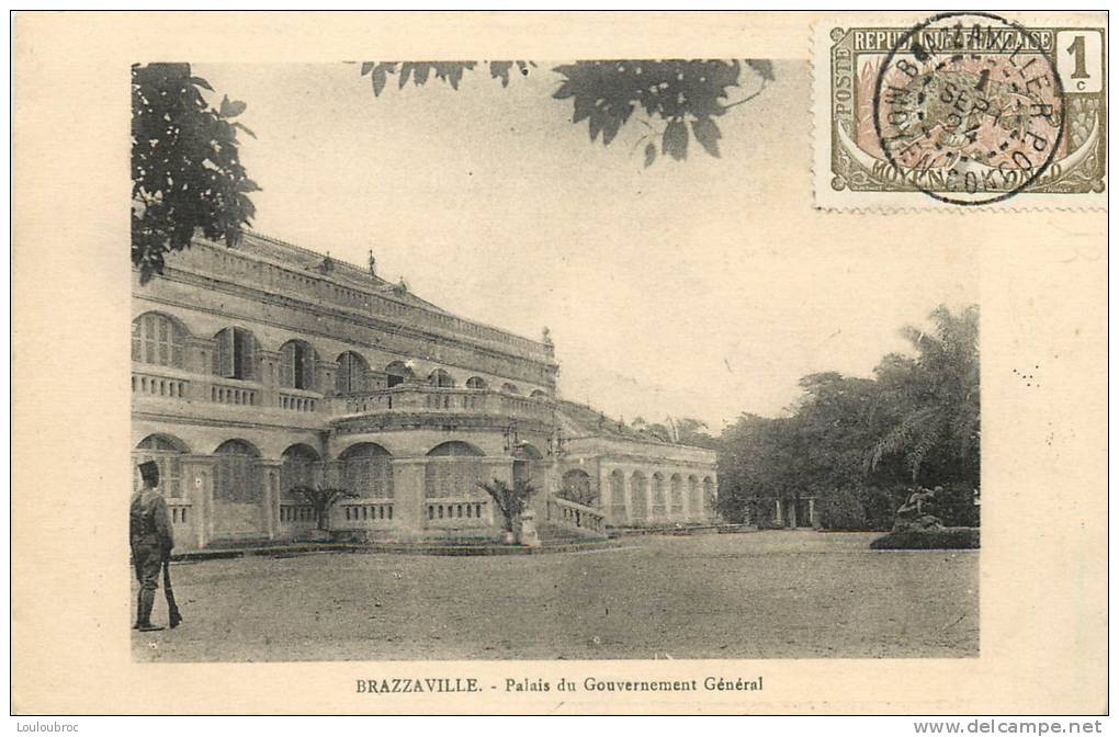 BRAZZAVILLE PALAIS DU GOUVERNEMENT GENERAL - Brazzaville