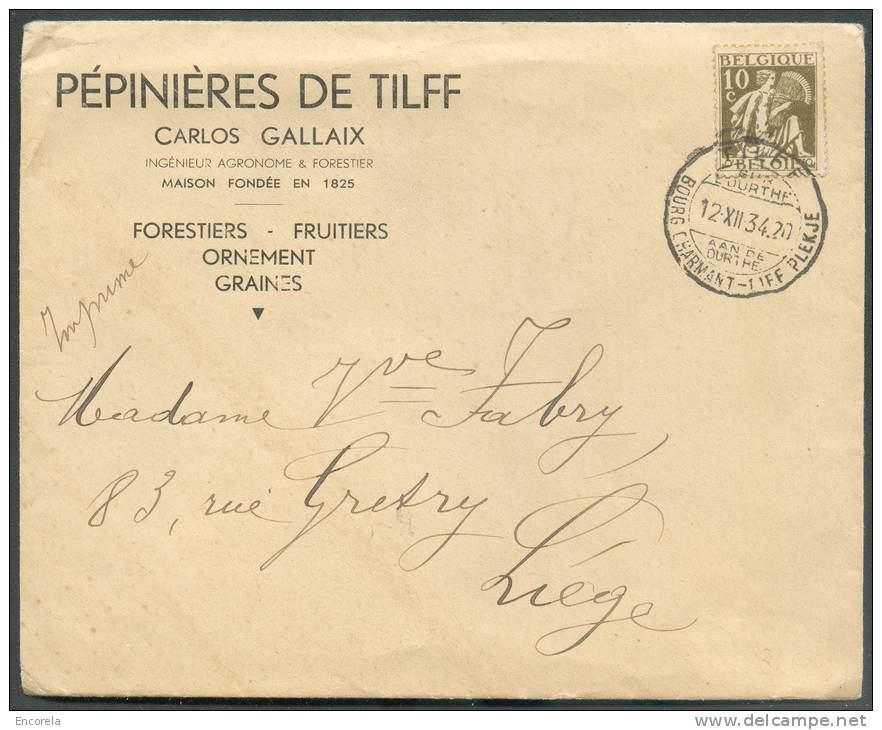 N°337 - 10 Centimes Cérès Obl. Dc BOURG CHARMANT - TILFF PLEKJE S/L. (Pépinières De Tilff - Carlos Gallaix - Forestiers - 1932 Ceres Und Mercure