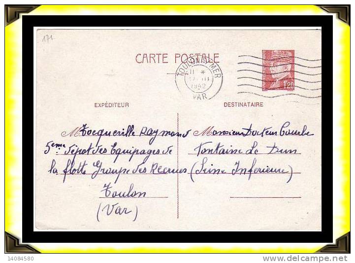 Petain -  1942   -   Carte Postale Entier    -  Circulée De Toulon à Fontaine Le Dun  -  83 Var - Guerra De 1939-45