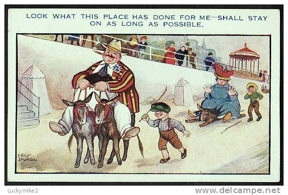 "Look What This Place Has Done For Me - Shall Stay On As Long As Possible"  By  Frederick Spurgin (715). Posted In 1923. - Spurgin, Fred