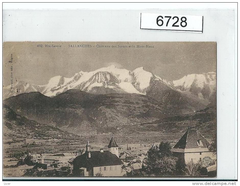 Sallanches Chateau Des Soeurs Et Le Mont Blanc 1921 - Sallanches