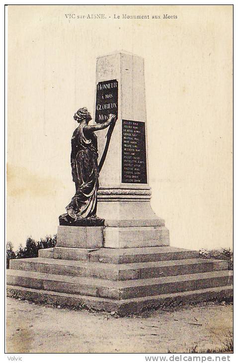 - 02 - VIC-sur-AISNE - Le Monument Aux Morts - - Vic Sur Aisne