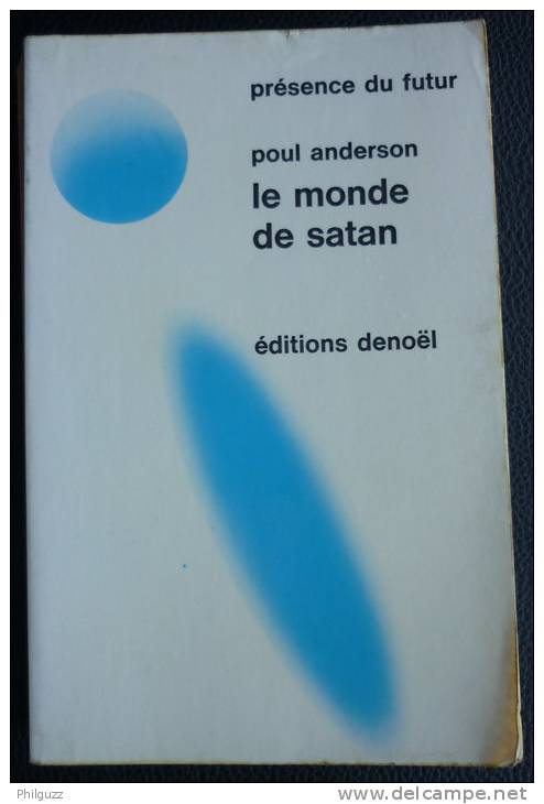 EDITIONS DENOEL  1971 130/ 131 Le Monde De Satan POUL ANDERSON PRESENCE DU FUTUR - Opta