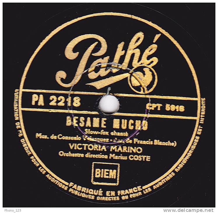 Disque 78 Tours  - VICTORIA MARINO - BESAME MUCHO - AMOR, AMOR - 78 Rpm - Schellackplatten