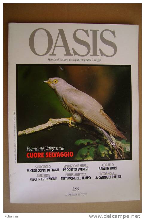PAU/6 Rivista OASIS 1990/PIEMONTE, VALGRANDE/SCRICCIOLO/NEPAL, EVEREST/CORALLO/PINUS ARISTATA - Natur