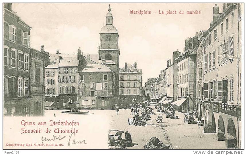 Thionville - Diedenhofen - Gruss Aus Diedenhofen-Marktplatz - Thionville