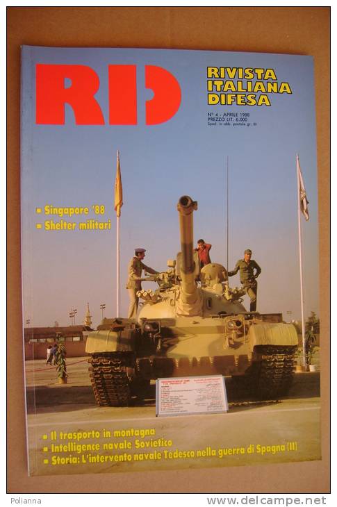 PAU/29 RID Rivista It. Difesa 1988/SINGAPORE ´88/SHELTER MILITARI/TRASPORTO IN MONTAGNA/INTELLIGENCE NAVALE SOVIETICO - Italienisch