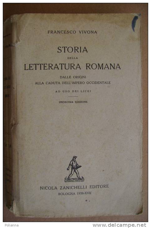 PAU/46 Vivona STORIA DELLA LETTERATURA ROMANA Zanichelli 1938 - Old