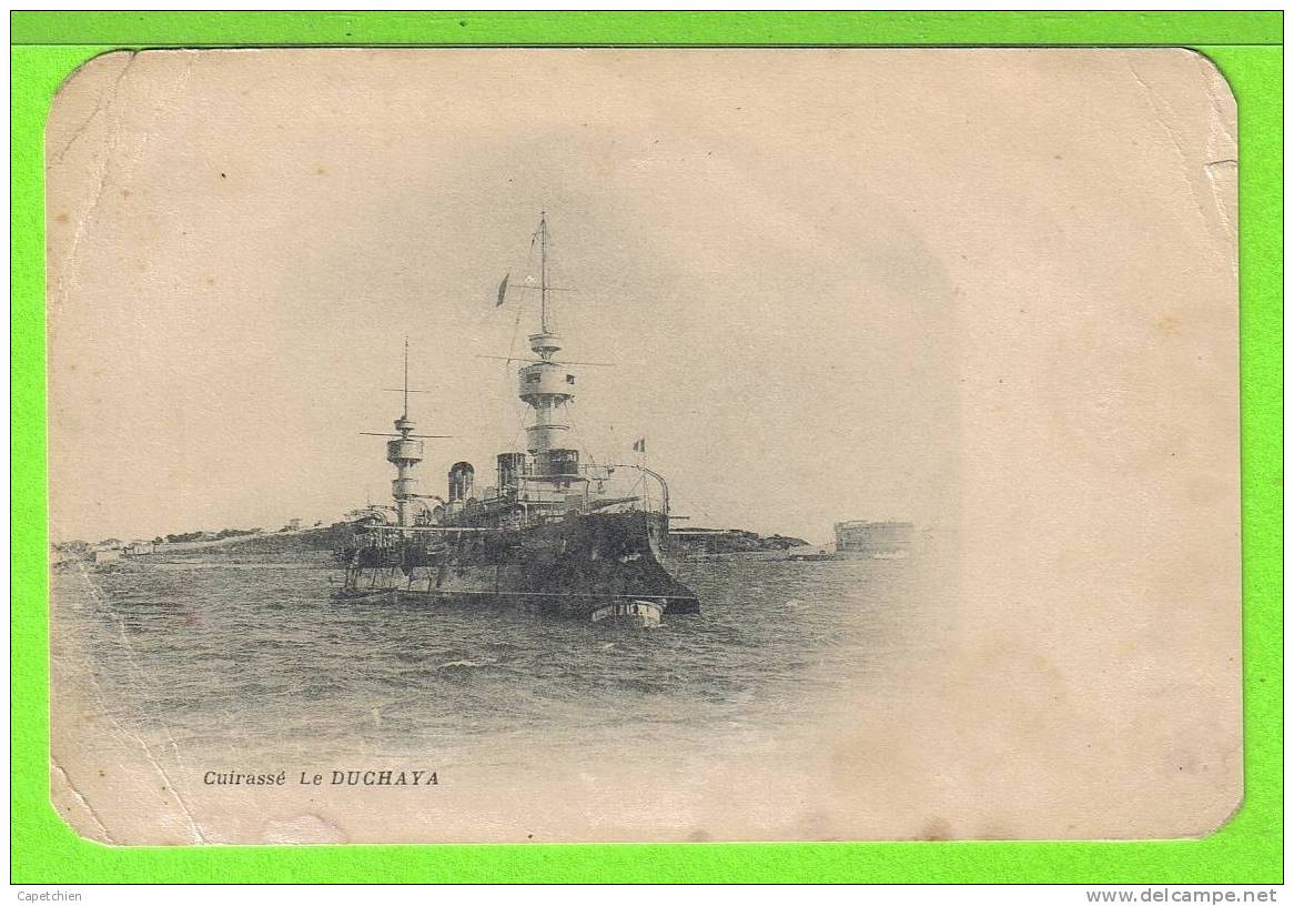 CUIRASSE * LE DUCHAYA *   +++ Carte Vierge - Warships