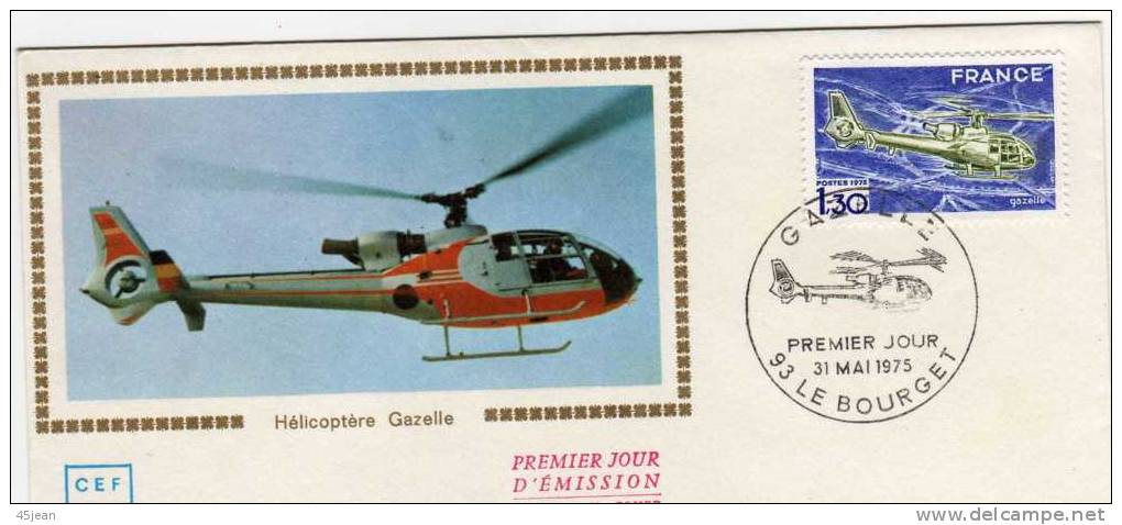 France: 1975 Très Belle Fdc Hélicoptère "Gazelle" - Helicópteros