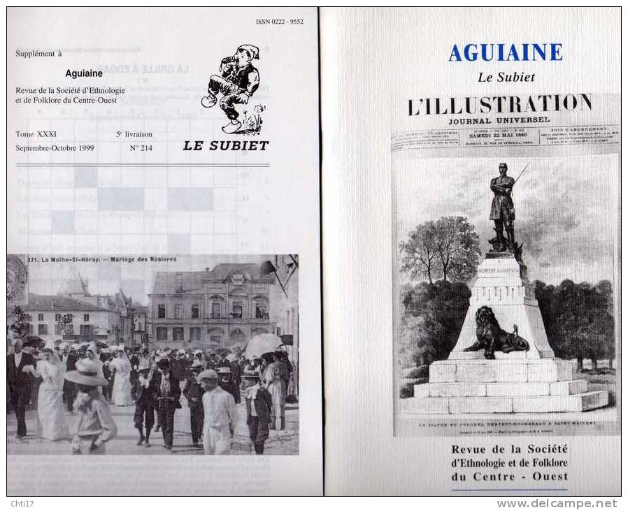 AGUIAINE ET SUBIET ROCHEFORT BARRAS SAINTES  TOME XXXI  5E LIVRAISON  N 214   SEPT OCT    1999  SOMMAIRE SCAN - Poitou-Charentes