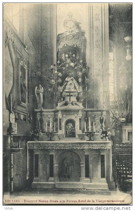 Eeklo : Institut Notre Dame Aux Epines : Autel De La Vierge Miraculeuse  ( Geschreven 1910 Met Zegel ) - Eeklo