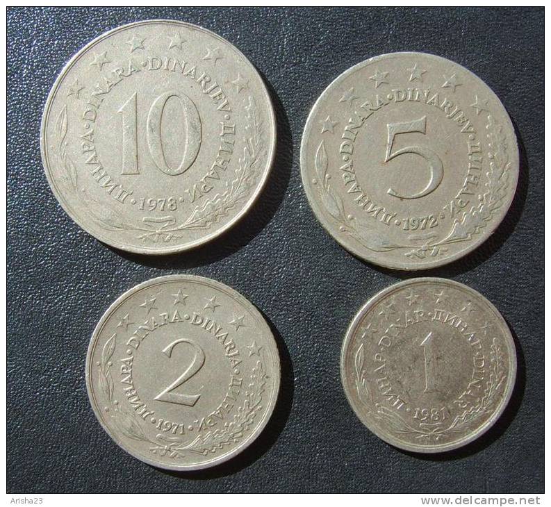 Yugoslavia, 10 DINARA 1978 - 5 DINARA 1972 - 2 DINARA 1971 - 1 DINARA 1981 - Yugoslavia