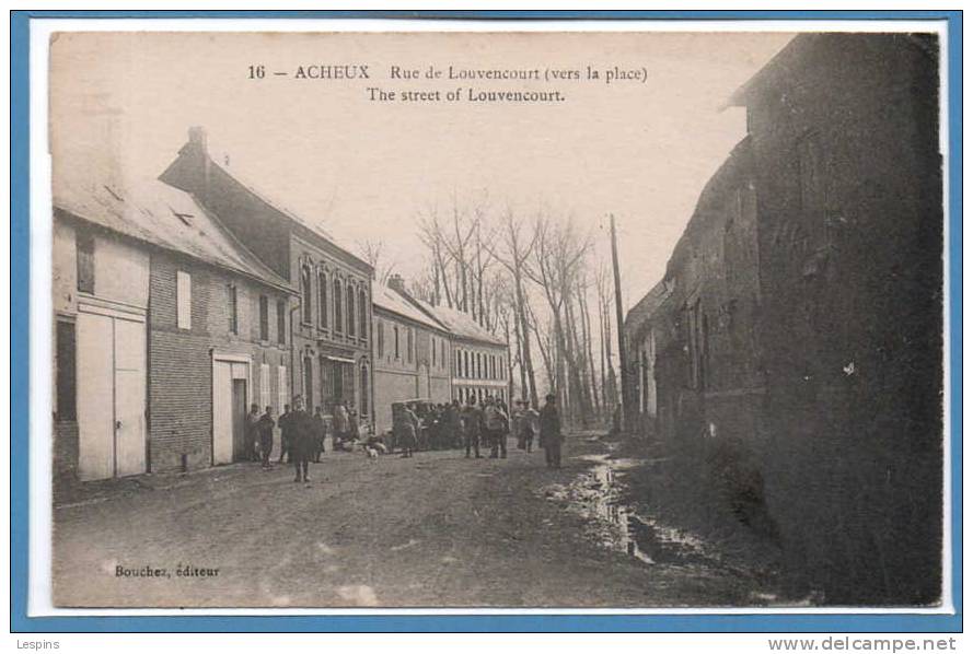 80 - ACHEUX --  Rue De Louvencourt - Acheux En Amienois
