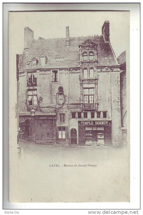 53.- LAVAL .- Maison Du Grand-Veneur - Laval