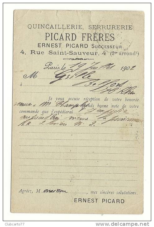 Paris 2ème Arr (75) : CP Réponse De La Quincaillerie Serrurerie Picard Rue St-Sauveur En 1902. - Arrondissement: 02