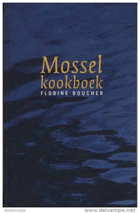 Mosselkookboek - Autres & Non Classés