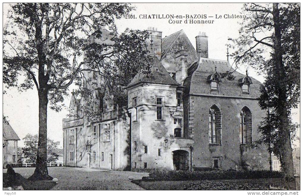 [58] Nièvre > Chatillon En Bazois Le Chateau Cour D Honneur - Chatillon En Bazois