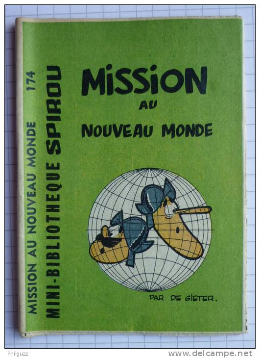 MINI RECIT        174 	SPIROU  1318 	Mission Au Nouveau Monde 	  	De Gieter - Spirou Magazine