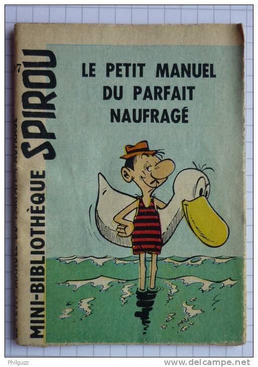 MINI RECIT         97 	SPIROU  1241 	Le Manuel Du Parfait Naufragé 	  	Remacle - Spirou Magazine