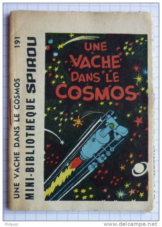 MINI RECIT        191 	SPIROU  1335 	Une Vache Dans Le Cosmos 	  	Denis - Spirou Magazine