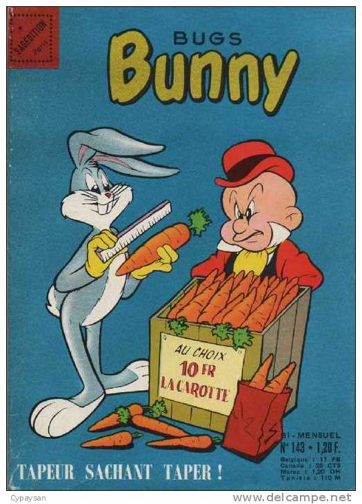 BUGS BUNNY N° 143 BE SAGE 03-1968  OEIL DE ZOLTEC - Petit Format