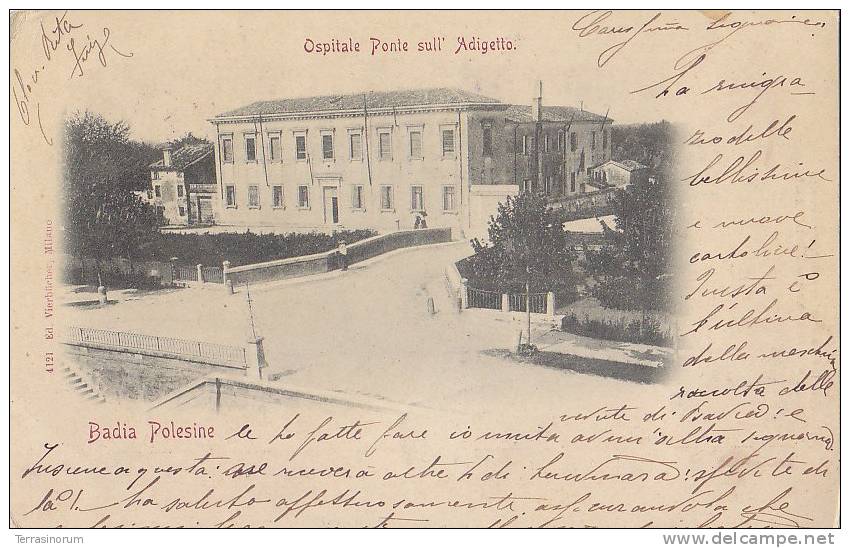 $3-1524- Badia Polesine - Ospitale Ponte Sull'adigetto - F.p. Viaggiata 1901 - Rovigo