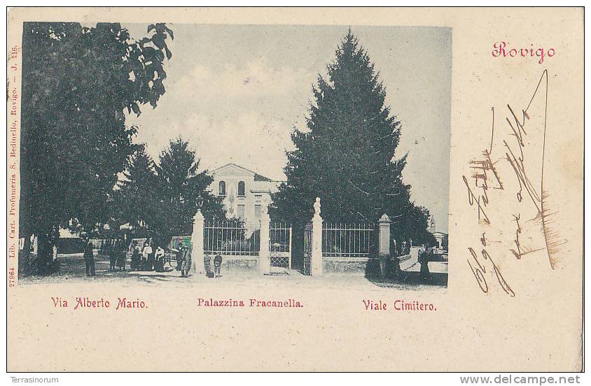 $3-1527- Rovigo - Via Albero Mario, Palazzina Francanella, Viale Cimitero - F.p. Viaggiata 1901 - Rovigo