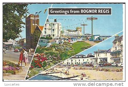 GREETINGS FROM BOGNOR REGIS. - Bognor Regis