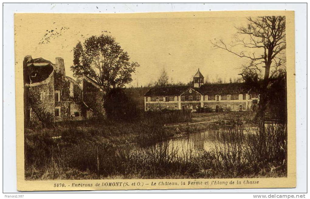 Ref 174 - Environs De DOMONT - Le Château La Ferme Et L'étang De LA CHASSE - Saint-Prix