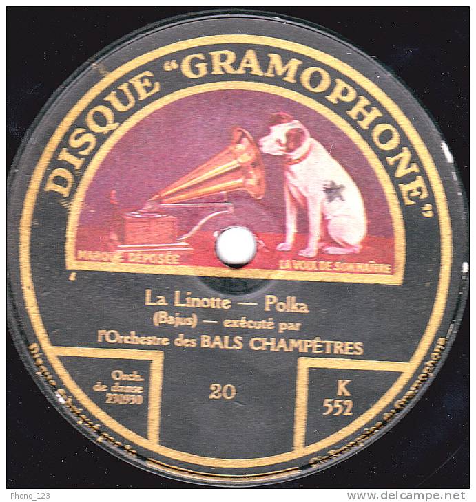 Disques 78 Tours  "DISQUE GRAMOPNONE" LA GARDE REPUBLICAINE  La Fille De Madame Angot - ORCH. CHAMPËTRE La Linotte - 78 Rpm - Schellackplatten