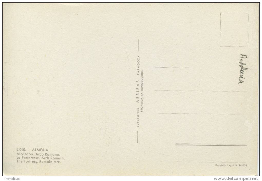 ALMERIA - Alcazaba, Arco Romano / La Forteresse, Arc Romain / The Fortress, Romain Arc - Format : 15,5 X 11 - 2 Scans - Almería