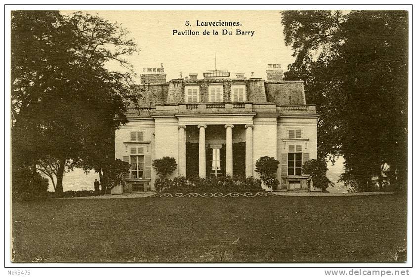 78 : LOUVECIENNES - PAVILLON DE LA DU BARRY - Louveciennes