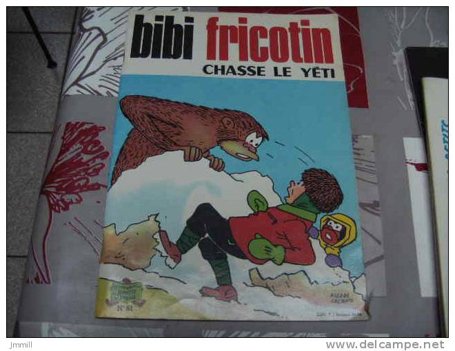 Bibi Fricotin 51 Chasse Le Yeti Pierre Lacroix - Bibi Fricotin