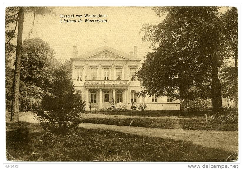 BELGIQUE : CHATEAU DE WAEREGHEM - Waregem