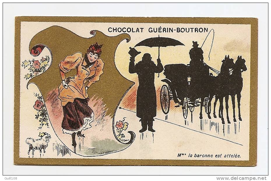 Chromo Dorée Chocolat Guérin Boutron Imp. Champenois Paris Ombres Chinoises Baronne Attelée Attelage Cheval Chien A12-09 - Guérin-Boutron