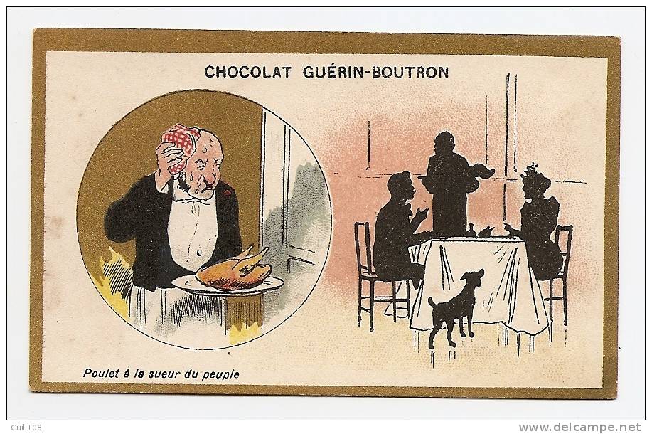 Chromo Dorée Chocolat Guérin Boutron Imp. Champenois Paris Ombres Chinoises Poulet Sueur Peuple Domestique Repas A12-11 - Guérin-Boutron