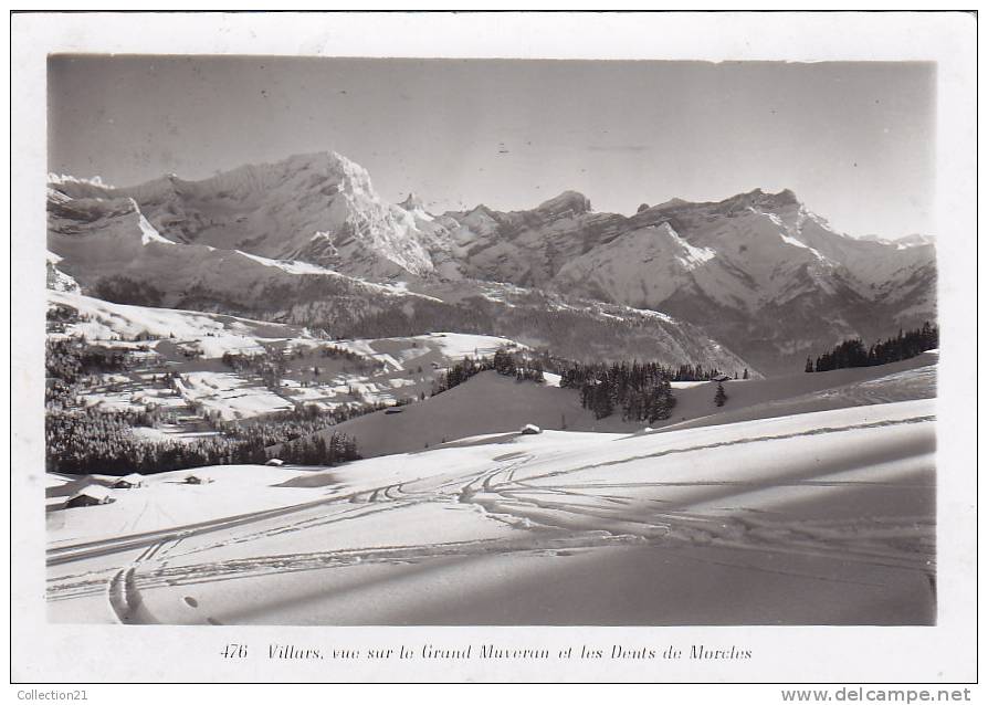 VILLARS .... VUE SUR LE GRAND MUVERAN ET LES DENTS DE MORCLES - Villars-les-Moines