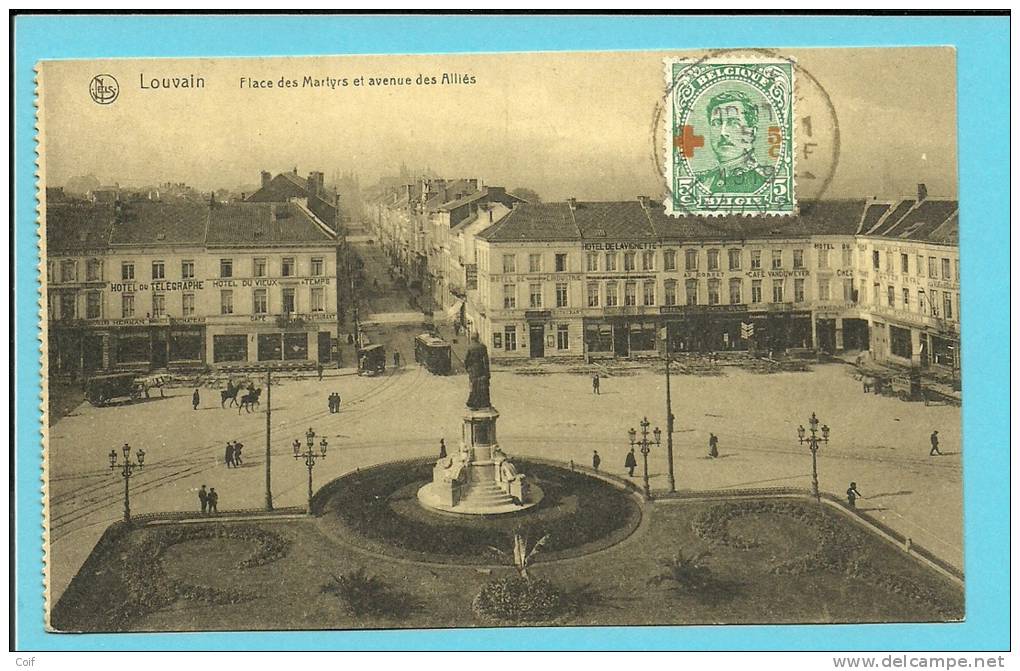 152 Op Kaart " Place Des Martyrs Et Avenue Des Allies " Met Stempel LOUVAIN 1F LEUVEN - 1918 Croix-Rouge